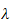 $\lambda $