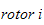 $rotor~i$