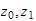 $z_{0},z_{1}$